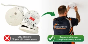 two old smoke alarms on left with text stating old obsoltete 10 year old smoke alarms and on right coyco electrician replacing with new smoke alarm